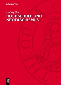 Abbildung von: Hochschule und Neofaschismus - De Gruyter