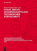 Cover: Staat, Recht, Wissenschaftlich-technischer Fortschritt - De Gruyter