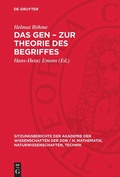 Cover: Das Gen - Zur Theorie des Begriffes - De Gruyter
