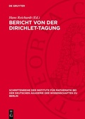 Cover: Bericht von der Dirichlet-Tagung - De Gruyter