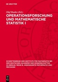 Cover: Operationsforschung und mathematische Statistik I - De Gruyter