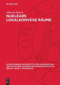 Enlarge image Cover: Nukleare lokalkonvexe Räume - De Gruyter