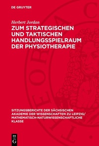 Abbildung von: Zum strategischen und taktischen Handlungsspielraum der Physiotherapie - De Gruyter