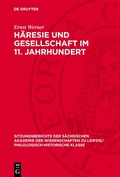 Cover: H&auml;resie und Gesellschaft im 11. Jahrhundert - De Gruyter