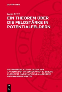 Abbildung von: Ein Theorem über die Feldstärke in Potentialfeldern - De Gruyter