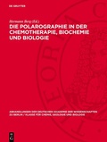 Cover: Die Polarographie in der Chemotherapie, Biochemie und Biologie - De Gruyter