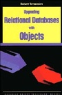 Cover: Upgrading Relational Databases with Objects - Prentice Hall