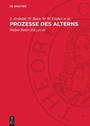 Cover: Prozesse des Alterns - De Gruyter