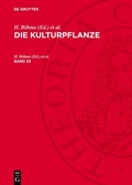 Cover: Die Kulturpflanze. Band 33 - De Gruyter