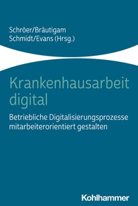 Abbildung von: Krankenhausarbeit digital - Kohlhammer