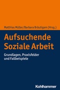Cover: Aufsuchende Soziale Arbeit - Kohlhammer