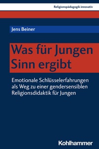 Abbildung von: Was für Jungen Sinn ergibt - Kohlhammer