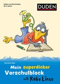Cover: Mein superdicker Vorschulblock mit Rabe Linus - Duden