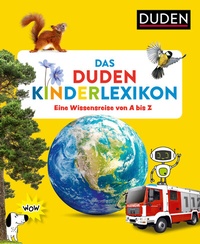 Abbildung von: Das Duden Kinderlexikon - Duden
