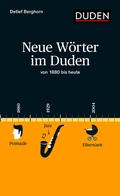 Cover: Neue W&ouml;rter im Duden - Duden