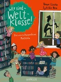 Cover: Wir sind (die) Weltklasse - Die verschwundene Matilda - Hanser