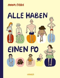 Abbildung von: Alle haben einen Po (aktualisierte Ausgabe) - Hanser