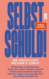 Abbildung von: Selbst schuld! - Hanser