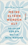 Cover: Meine Eltern werden alt - hanserblau
