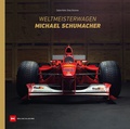 Abbildung von: Weltmeisterwagen Michael Schumacher - Delius Klasing