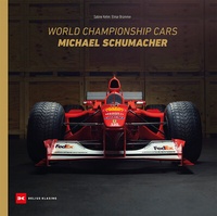 Abbildung von: World Championship Cars Michael Schumacher - Delius Klasing