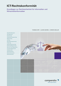 Cover: ICT-Rechtskonformit&auml;t - Compendio Bildungsmedien