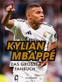 Abbildung von: Kylian Mbappé - Die Werkstatt