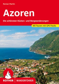 Abbildung von: Azoren - Rother Bergverlag