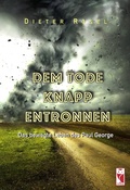 Cover: Dem Tode knapp entronnen - Frieling & Huffmann