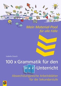 Abbildung von: 100 x Grammatik für den DAZ-Unterricht - Verlag an der Ruhr