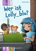 Cover: Wer ist Lolly_blu? - Lesestufe 1 - Verlag an der Ruhr