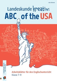 Bild vergrößern Bild: Landeskunde kreativ: ABC of the USA - Verlag an der Ruhr