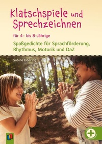 Abbildung von: Klatschspiele und Sprechzeichnen für 4- bis 8-Jährige - Verlag an der Ruhr