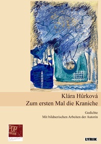 Abbildung von: Zum ersten Mal die Kraniche - Pop, Traian