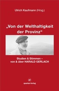 Cover: "Von der Welthaltigkeit der Provinz" - quartus-Verlag