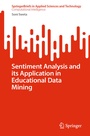 Cover: Sentiment Analysis and its Application in Educational Data Mining - Springer