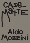 Cover: Casematte - Edizioni Casagrande SA