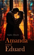 Cover: Amanda und Eduard - e-artnow