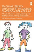 Cover: Teaching Literacy Effectively in the Modern Classroom for Ages 5-8 - Routledge