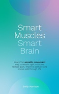 Cover: Smart Muscles Smart Brain - Emagination Print