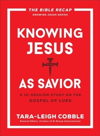 Enlarge image Cover: Knowing Jesus as Savior - Bethany House Publishers, a division of Baker Publishing Group