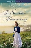 Cover: The Seaside Homecoming - Bethany House Publishers, a division of Baker Publishing Group