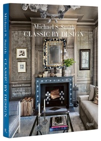 Abbildung von: Michael Smith Interiors - Rizzoli International Publications