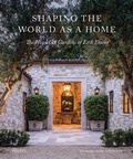 Cover: Shaping the World as a Home - Rizzoli International Publications