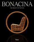 Cover: Bonacina: The Beauty of Rattan - Rizzoli International Publications