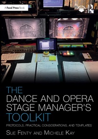 Abbildung von: The Dance and Opera Stage Manager's Toolkit - Routledge