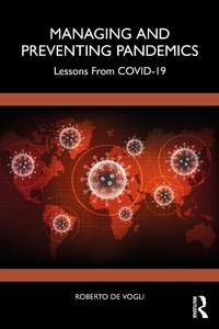 Abbildung von: Managing and Preventing Pandemics - Routledge