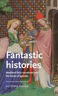 Abbildung von: Fantastic Histories - Manchester University Press