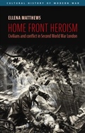 Cover: Home front heroism - Manchester University Press