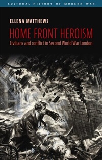 Abbildung von: Home Front Heroism - Manchester University Press